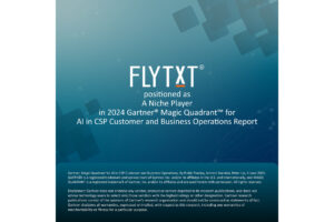 Flytxt wird in den Gartner® Magic Quadrant™ 2024 für KI in CSP Kundenmanagement and Business Operations aufgenommen