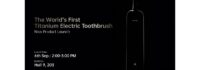 Laifen to Launch World’s First Titanium Electric Toothbrush at IFA 2024