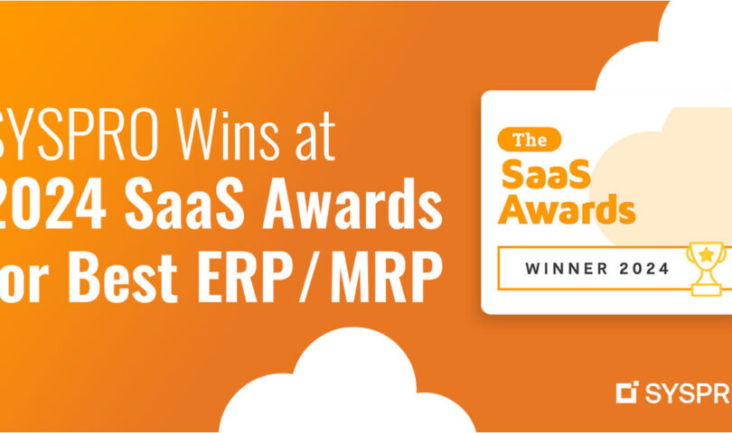 SYSPRO Wins at 2024 SaaS Awards for Best ERP / MRP