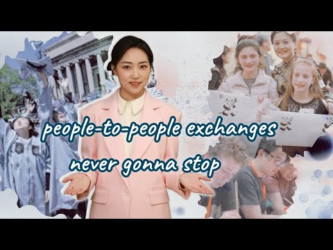 Why people-to-people exchanges between China and the U.S. can bloom in opposition to the wave?