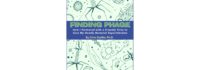 Finding Phage, A Memoir of Battling Superbugs with Revolutionary Virus Therapy