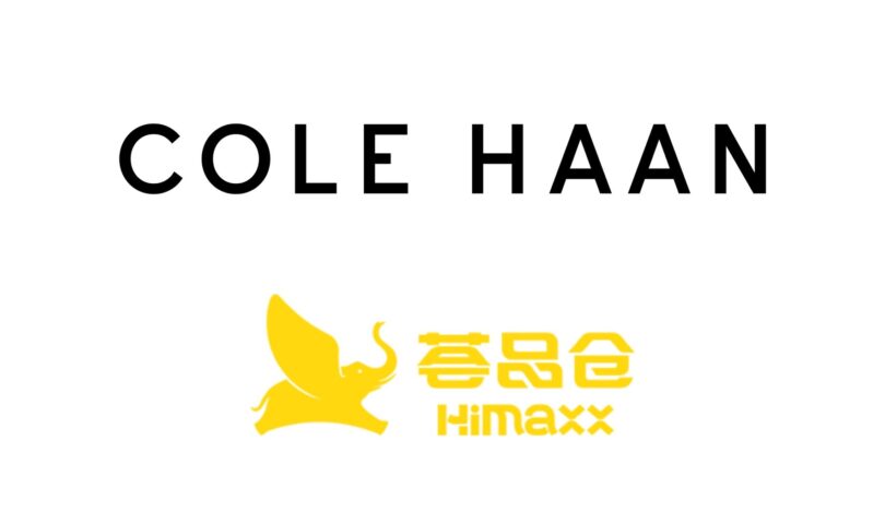 COLE HAAN ANNOUNCES HIMAXX AS EXCLUSIVE DISTRIBUTOR IN CHINA