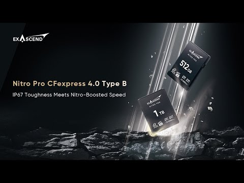 Exascend Unveils Flagship Nitro Professional CFexpress 4.0 Kind B Card