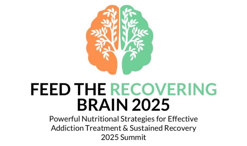 Powerful Nutritional Strategies for Effective Treatment and Sustained Recovery sponsored by Eating Protein Saves Lives, Inc.