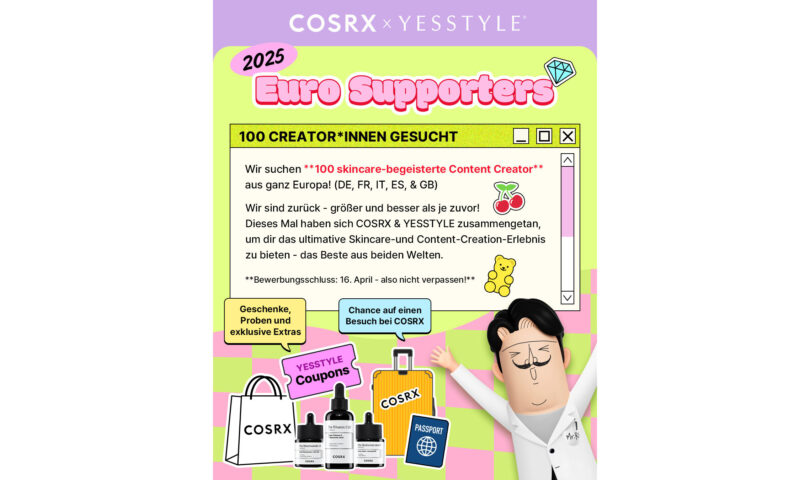 K-Beauty-Pionier COSRX startet gemeinsam mit YESSTYLE das erste Euro Supporters-Programm, um seine globale Präsenz zu expandieren