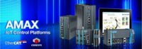 Advantech Unveils AMAX IoT Control Platforms with Deterministic Real-Time Performance and Flexibility Advantech Unveils AMAX IoT Control Platforms with Deterministic Real-Time Performance and Flexibility