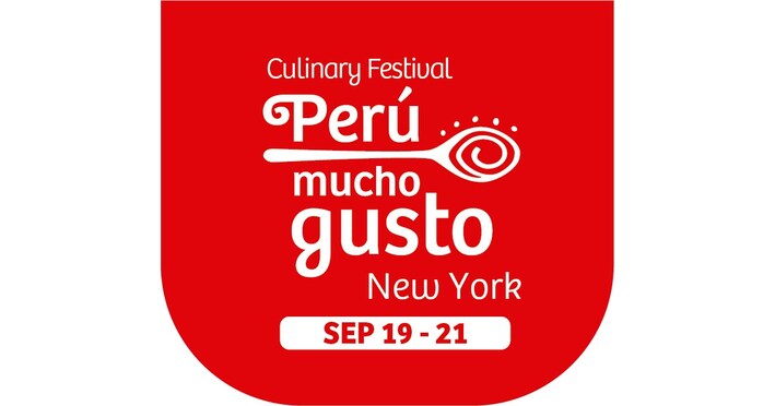 Perú Mucho Gusto Culinary Festival Debuts in New York City This September