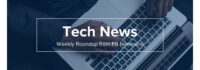 11 Tech Press Releases You Need to See 11 Tech Press Releases You Need to See