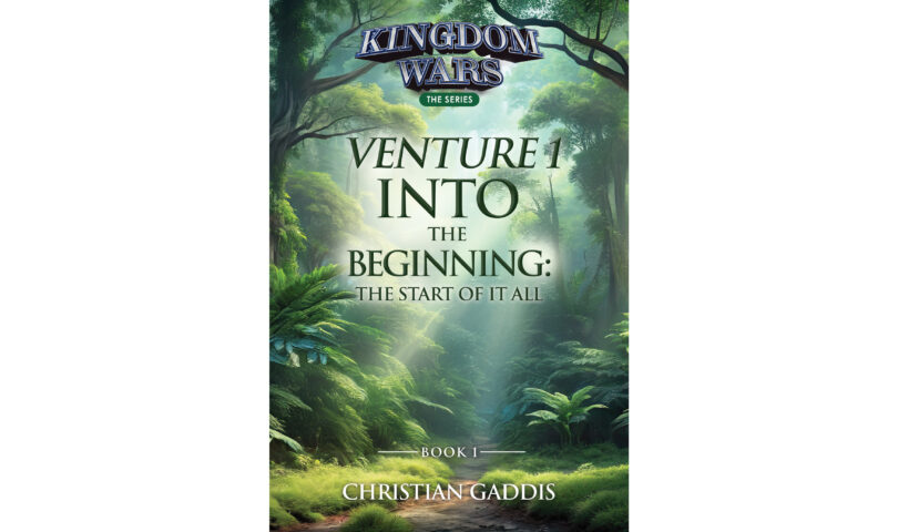 First-Time Author Introduces Book One in the Action-Packed Fictional Kingdom Wars Book Series for Young Adult Readers