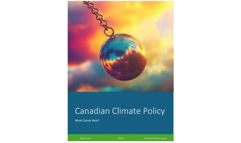 Unrealistic Canadian Climate Policy Bogs Down Economy says Friends of Science Society Report
