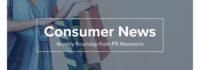 12 Consumer Press Releases You Need to See 12 Consumer Press Releases You Need to See