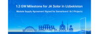 JA Solar Secures 1.2 GW Module Supply Deal for Samarkand 1 and 2 PV Projects in Uzbekistan JA Solar Secures 1.2 GW Module Supply Deal for Samarkand 1 and 2 PV Projects in Uzbekistan
