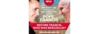 EWTN to Premiere One-Hour Feature Documentary on the Early Life of Pope Francis EWTN to Premiere One-Hour Feature Documentary on the Early Life of Pope Francis